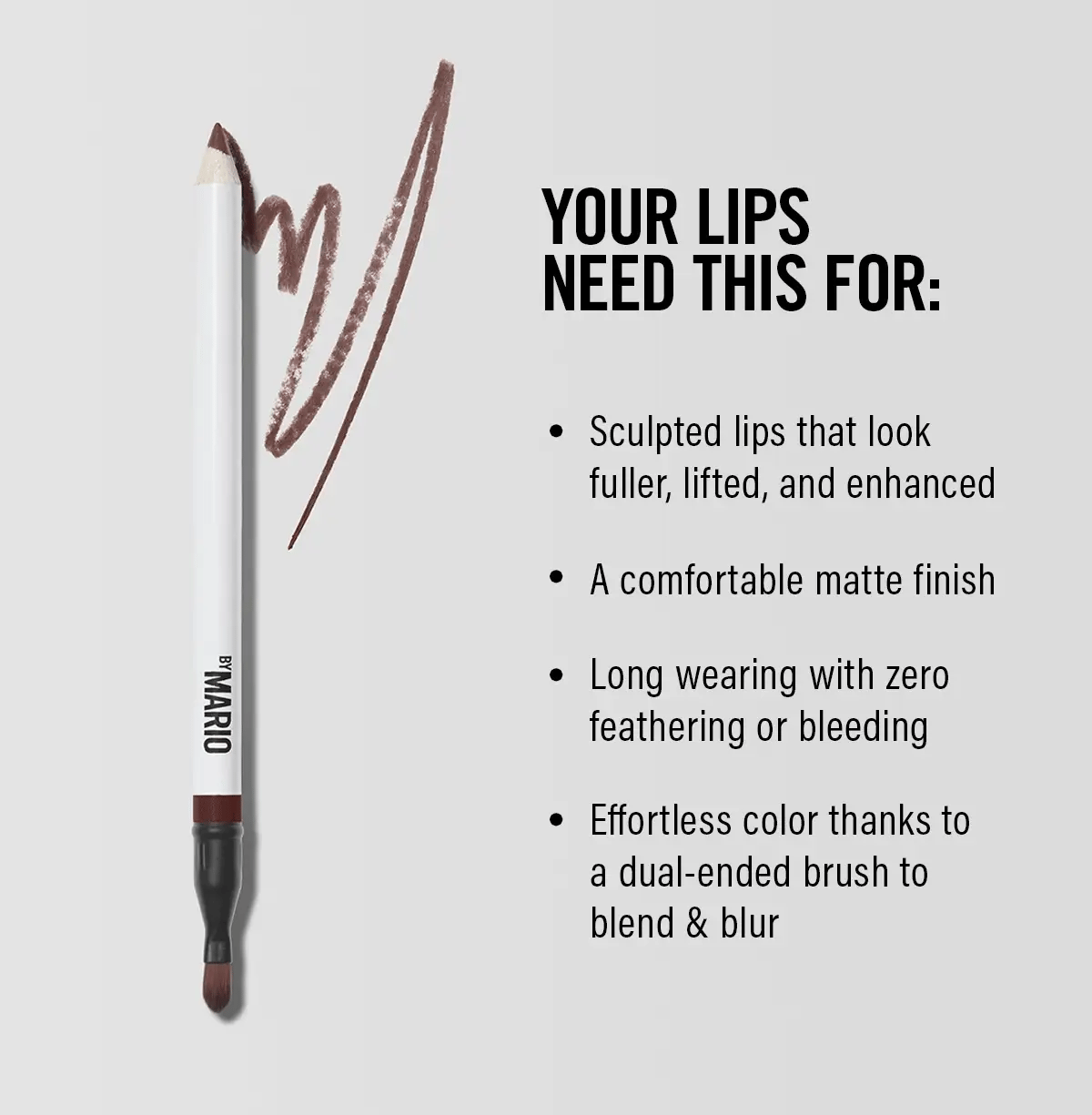 Makeup By Mario     
Ultra Suede® Sculpting Lip Pencil - Toasty 🤎