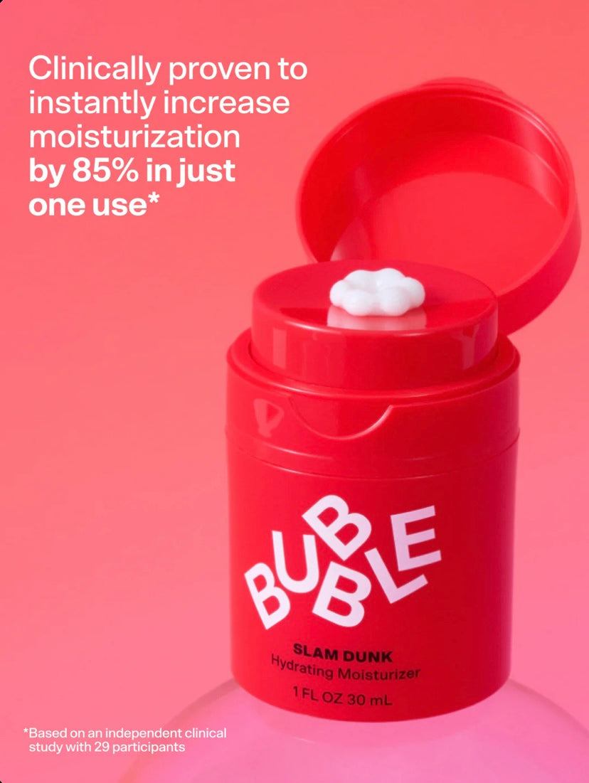 Bubble     
Slam Dunk: Red Edition Hydrating Moisturizer ❤️