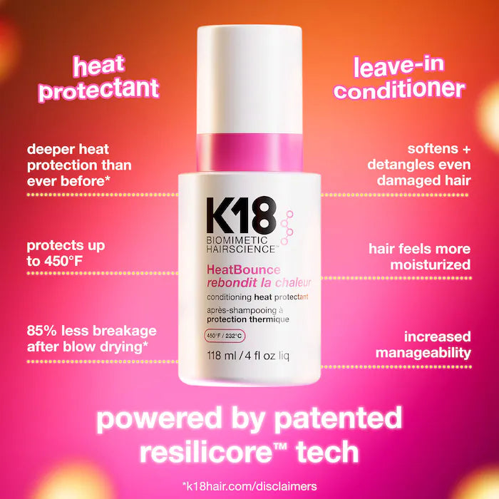 K18     
Biomimetic Hairscience     
HeatBounce™ Leave-In Conditioner Heat Protectant 💓