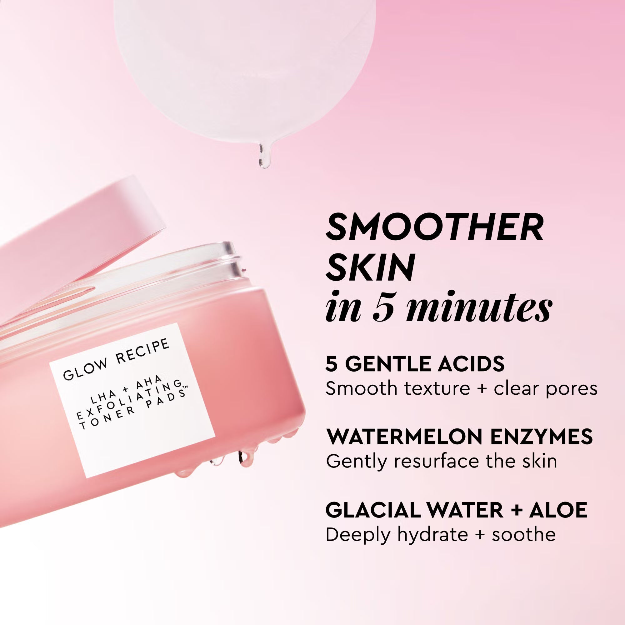 GLOW RECIPE   
Glow Recipe Toner Pad Kit 🤍