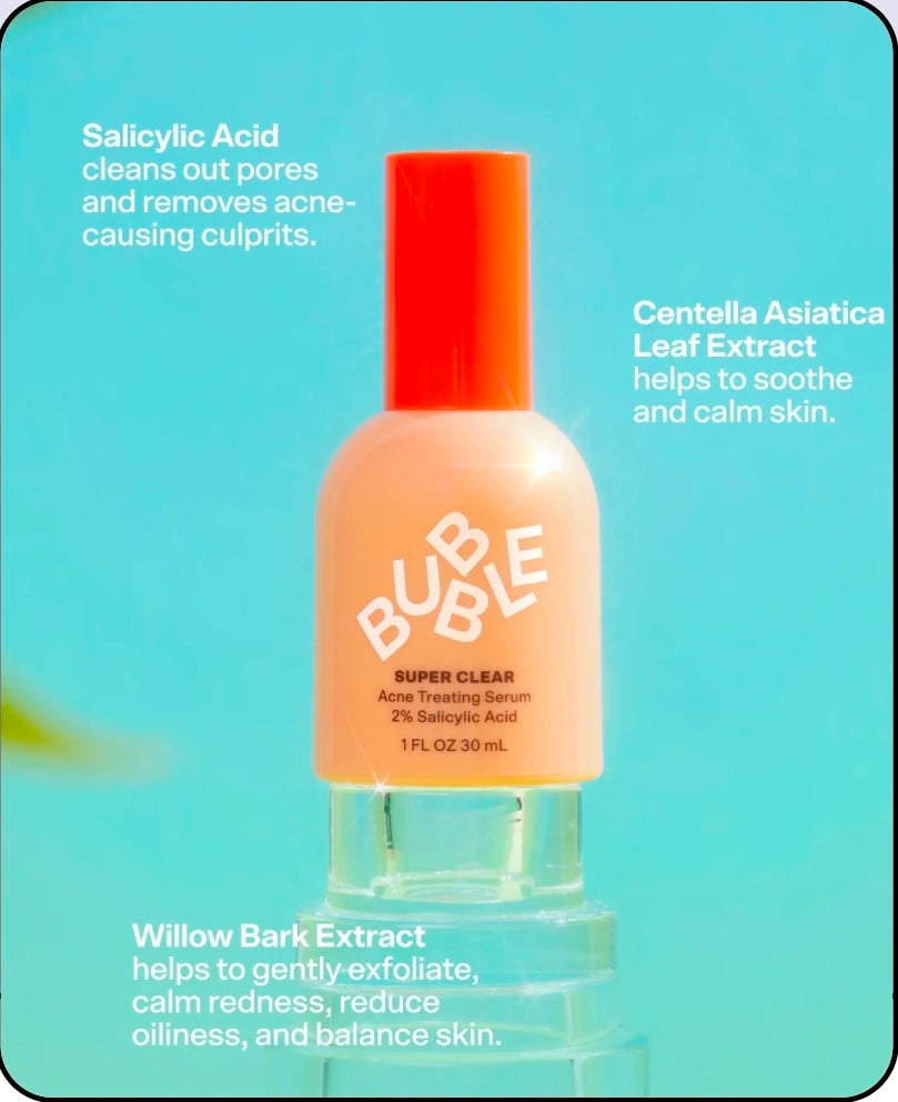 Bubble Super Clear
Acne Treating Serum
2% Salicylic Acid 30 ml ♥️