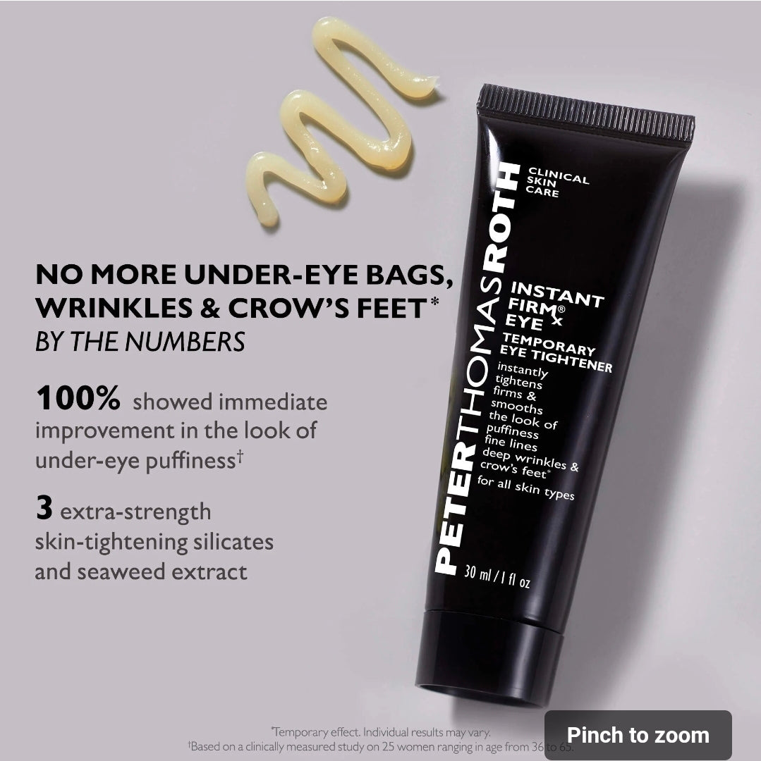 Peter Thomas Roth 
Instant FIRMx® Eye Temporary Eye Tightener