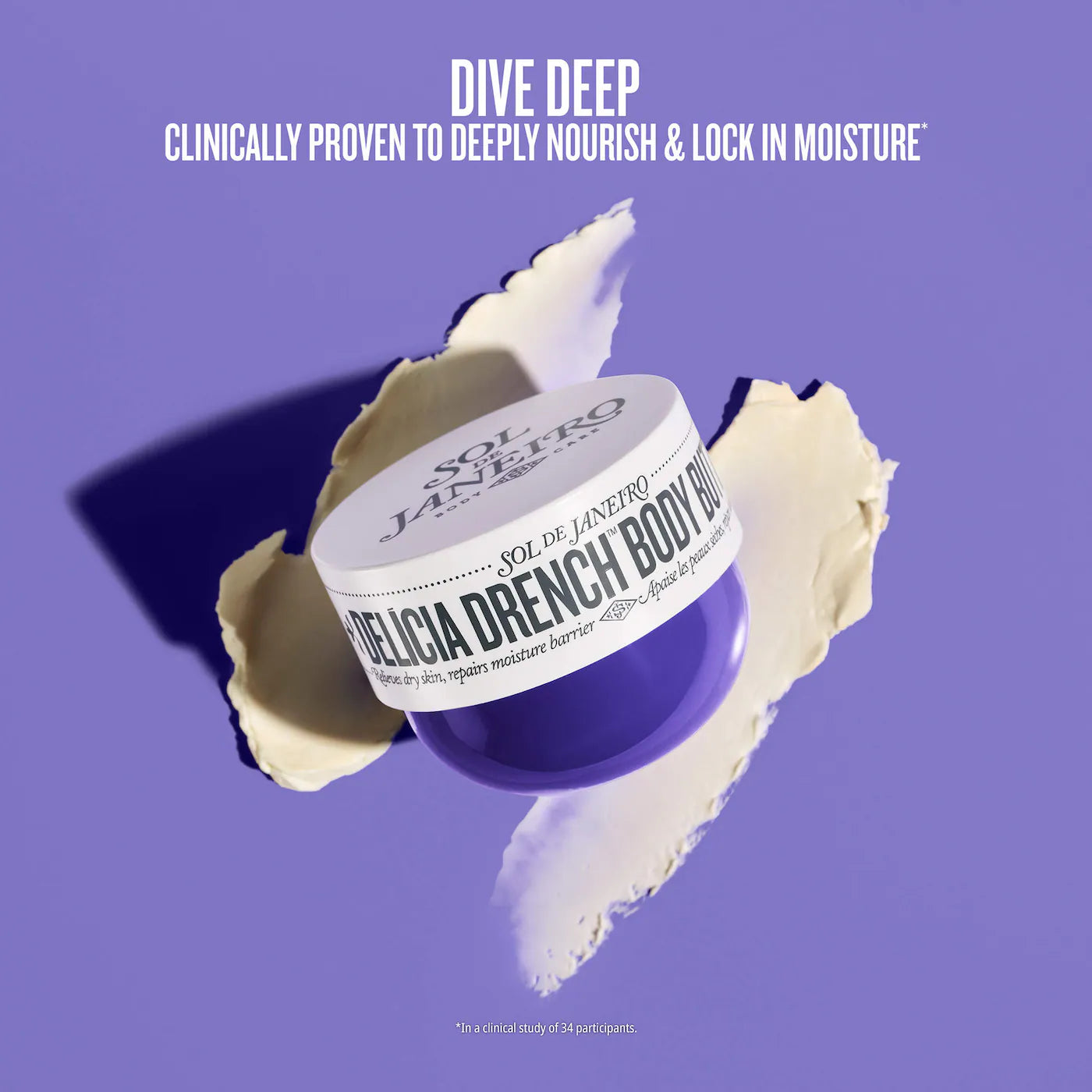Sol de Janeiro      
Delícia Drench™ Deeply Moisturizing Body Butter for Dry Skin 💜