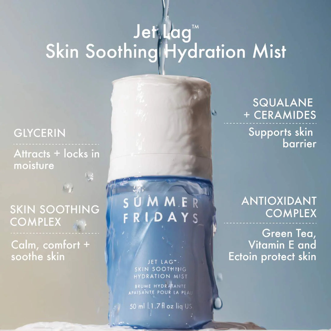 Summer Fridays     
Jet Lag Skin Soothing Hydration Mist 💙